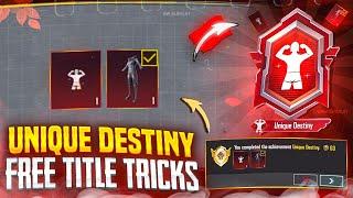 TRICKS TO GET ( UNIQUE DESTINY ) TITLE FREE | How To Get UNIQUE DESTINY Title For Free Bgmi / Pubg