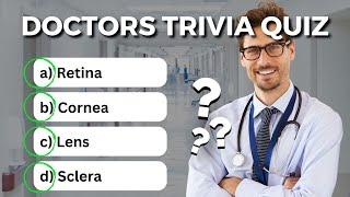 The Ultimate Medicine Quiz: 30 Questions for Doctors