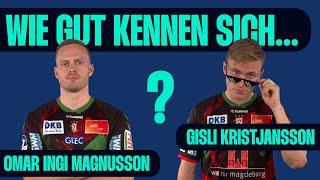 Sie wissen fast ALLES übereinander I Wie gut kennen sich Omar Ingi Magnusson & Gisli Kristjansson?