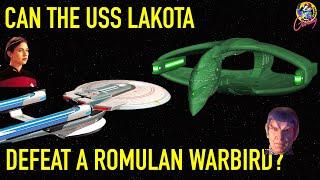 Can the USS Lakota Defeat a Romulan Warbird? - Star Trek Starship Battles