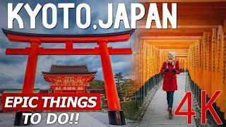 Kyoto Japan TRAVEL GUIDE: TOP 25  Things to do in Kyoto JAPAN 4K Experience