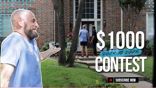 $1000 DFW Door to Door Blitz Contest