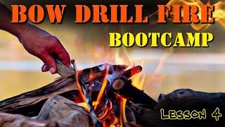 How To Make A Bow Drill Fire / Lesson 4 / Primitive Fire TUTORIAL