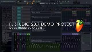 FL STUDIO 20.7 Demo Project | Deep Inside by OLBAID