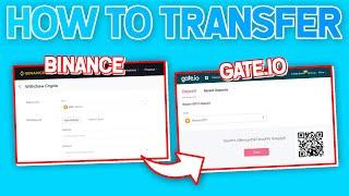 How To Transfer Funds From Binance To Gate.io | How To Deposit Money In Gate.io Using Binance