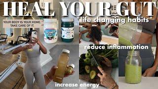 *life changing* habits that HEALED MY GUT | reduce boating, inflammation, gain energy & weight loss