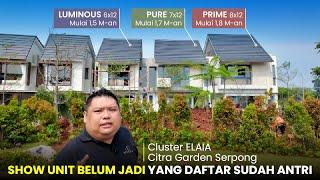 Review Cluster ELAIA Tipe Luminous 6x12, Pure 7x12 dan Prime 8x12 (Maket & Denah) | Layoutnya JUARA