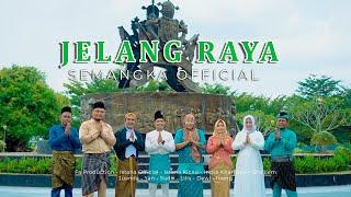 SEMANGKA - JELANG RAYA [MUSIC VIDEO OFFICIAL]