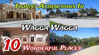 Top 10 Best Tourist Places to Visit in Wagga Wagga  | Australia  | New South Wales 