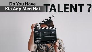 Do You Have Talent? | Kia Aap Mein Talent Hai? | Zuhaib Ramzan Bhatti