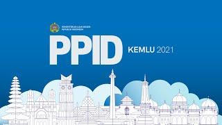 PPID Kemlu 2021 | Diplomasi dalam Keterbukaan Informasi