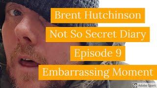 Brent Hutchinson Not So Secret Diary Daily Vlog Episode 9  Biscuit's Embarrassing Moment!