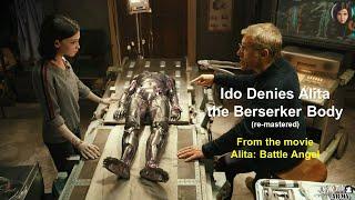 Ido Denies Alita the Berserker Body (remastered) | Alita Battle Angel