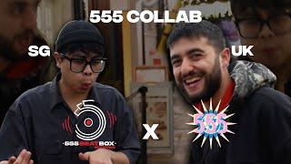 555 Collab | 555Beatbox SG X The 555 Entertainment UK