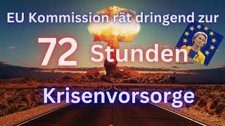 EU-Bericht warnt: Dringend Vorräte für 72 Stunden sichern! #prepping #krisenvorsorge #Blackout #ww3