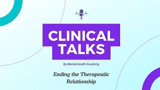 Ending the Therapeutic Relationship