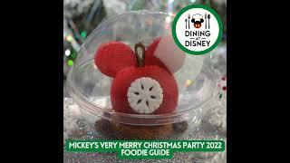 Mickey’s Very Merry Christmas Party 2022 Foodie Guide