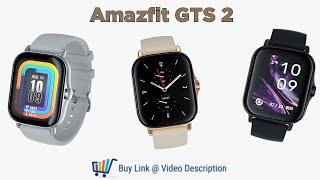 Amazfit GTS 2 - Official First Look Trailer ( Buy Links @ Description )