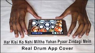 Har Kisi Ko Nahi Miltha Yahan Pyaar Zindagi Mein - Boss (Real Drum App Cover) - By Vijay Yadavar.