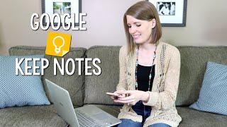 Google Keep Notes Tutorial - Get Organized with this Google App!