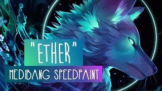 Ether | SPEEDPAINT | Medibang Paint Pro