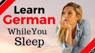 Learn German While You Sleep  Most Important German Phrases And Words  English/German (8 Hours)