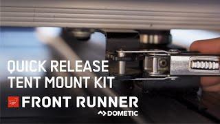 Quick Release Tent Mount Kit - by Front Runner