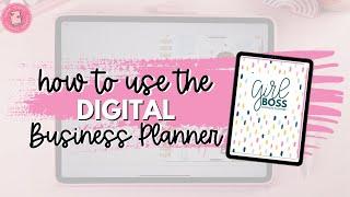 Girl Boss Digital Business Planner Tutorial