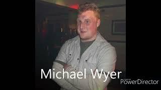Michael Wyer - You-ll Be In My Heart