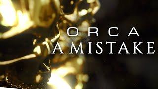 ORCA - A Mistake (OFFICIAL LYRIC VIDEO)