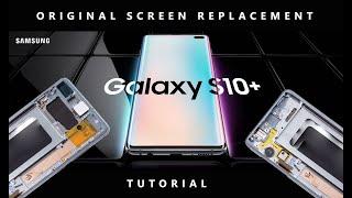 Samsung Galaxy S10 Plus SM-G975  Original Screen Replacement for $270