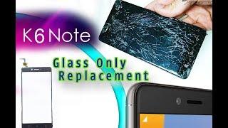 Lenovo K6 Note (k53a48) Glass Touch Digitizer Only Replacement Full Tutorial / rapido cambiamento