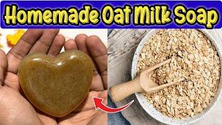 How to make Oats soap at home | Homemade Oats milk soap | Diy Oats soap | Oatsmeal soap Melt & Pour