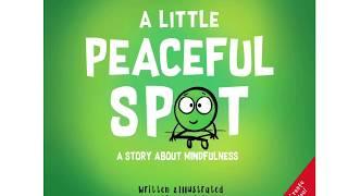 Story Time with Lynn “A Little Peaceful Spot” by Diane Alber