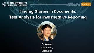 GIJC23 - Finding Stories in Documents: Text Analysis for Investigative Reporting