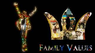 Bonus: Family Values/Family Thing(MJUnreleasedMix's Mix)