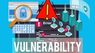 System Vulnerability  : Cyber Security deep dive