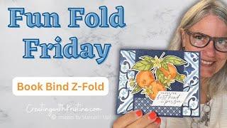 Step-by-Step Book Bind Z-Fold Card Featuring Citrus Blooms & Mediterranean Blooms