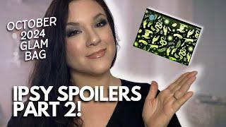 OCTOBER 2024 IPSY SPOILERS PART 2: Ipsy Glam Bag Choice & Powerpicks