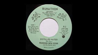 Running Ben Kerr - Distilled Water, Canadian Country 45rpm c.1980