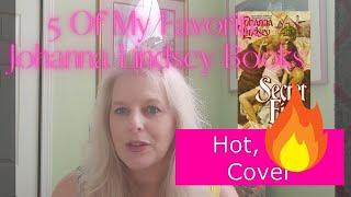 Johanna Lindsey Historical Romance Books/ Five Of My Favorites/ Reading Vlog