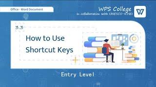 [WPS Office] Word 3.3: How to Use Shortcut Keys [Tutorial]