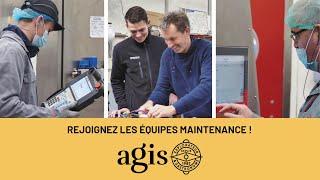 Embarquez dans les coulisses du service Maintenance chez AGIS  | Nous recrutons !