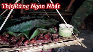 Thử thách Sinh Tồn Trong Rừng - Sống Trong Rừng | Tập 5 | Thịt Rừng Gác Bếp - Rất Nhiều Thịt Rừng