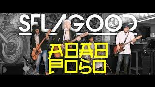 SELAGOOD - ABAB POSO (Official Music Video)