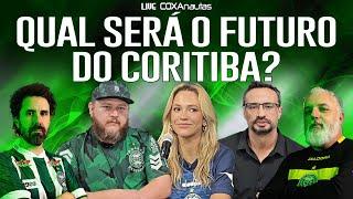 COMO SERÁ O FUTURO DO CORITIBA? - Live COXAnautas