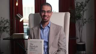 Inspiration behind Mohammed Faris' New Book "Barakah Effect: More with Less"