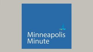 August 18, 2022 City of Minneapolis Minute