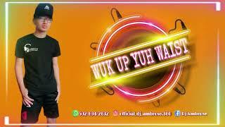 Dj Ambrose | Wuk Up Yuh Waist (Bollywood Party Mix)