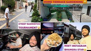 My Home Terrace Garden | Playing Badminton after years | Meet Instagram Bhangra ⭐️| @lovepatti